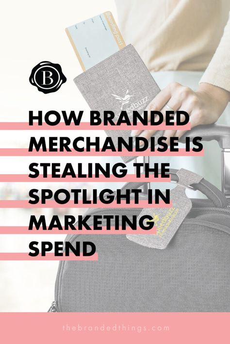 how-branded-merchandise-is-stealing-the-spotlight-in-marketing-spend Branding Merchandise Ideas, Marketing Merchandise Ideas, Merchandise Ideas Promotional, Branded Promotional Items, Marketing Merchandise, University Marketing, Television Advertising, Traditional Advertising, Ideal Customer