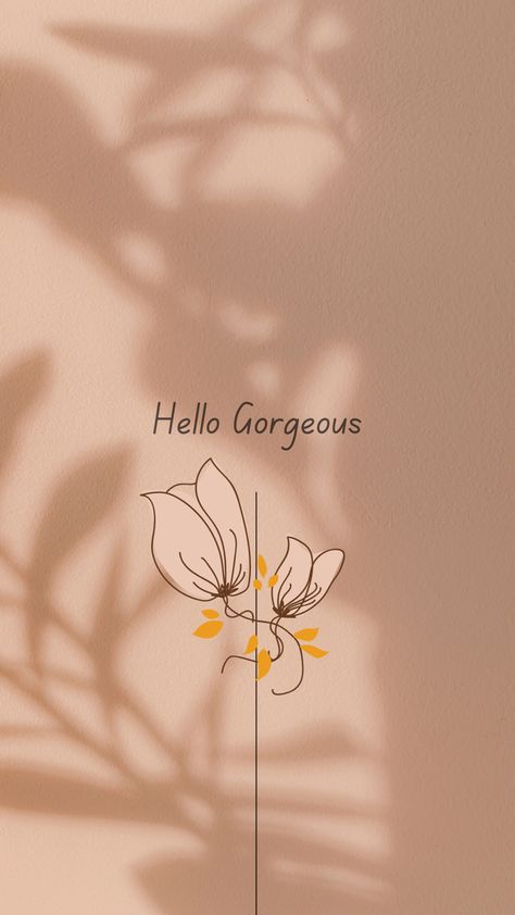 Pretty Lockscreen Wallpaper, Homescreen Wallpaper Aesthetic Quotes, Aesthetic Wallpaper Doodle, Hello Wallpaper Iphone, Iphone Homescreen Wallpaper Backgrounds, Hello Beautiful Wallpaper, Hello Gorgeous Wallpaper, Homescreen Wallpaper Quotes, Cool Homescreen Wallpaper