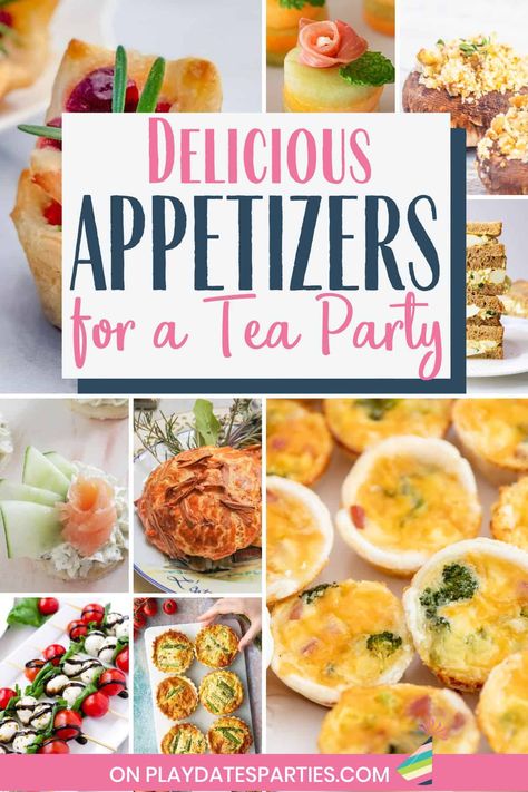 Tea Party Side Dishes, Tea Party Fruit Tray, Store Bought Tea Party Food, Savory Food For Tea Party, Tea Party Dishes, Best Tea Party Foods, Ideas For Afternoon Tea Food, Tea Party Bridal Shower Foods, Tea And Crumpets Party