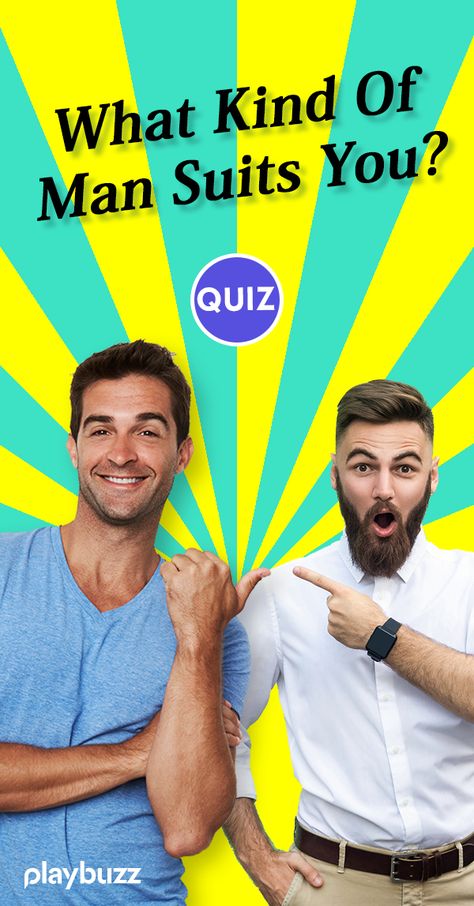 What Kind Of Man Suits You? Take this quiz to find out! Playbuzz Quiz Personality Quiz Relationship Dating Love Single Life Why Am I Single Quiz, Quiz Personality, Relationship Quiz, Fun Personality Quizzes, Random Questions, What Kind Of Man, Playbuzz Quiz, Man Suits, My Personality