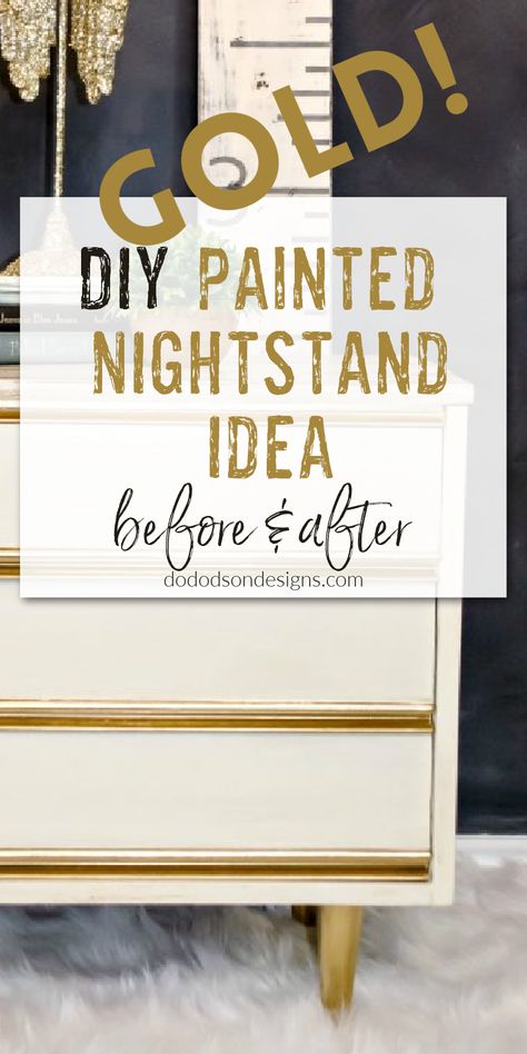 This gold-inspired painted nightstand makeover idea doesn't disappoint. It was a DIY challenge, but in the end, the makeover was a huge success! Check out the before and after and judge for yourself. White Nightstand Makeover, White And Gold Dresser Diy, Nightstand Redo Before And After, Painted Dressers Before And After, Diy Painted Nightstand, Gold Dresser Diy, Painted Nightstand Ideas, Nightstand Redo, Nightstand Painted