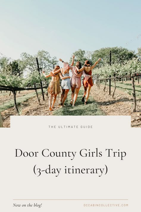 Door County Outfits, What To Wear In Door County, Door County Bachelorette Party, Door County Bachelorette, Napa Girls Trip, Door County Wisconsin Bachelorette Party, Wine Country Trip, Wine Country Itinerary, Girls Trip Itinerary Template