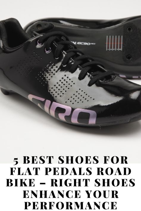 Here we have listed the 5 Best Shoes for Flat Pedals Road Bike for your ultimate riding experience in a flat pedal road bike. All The Elements, Best Shoes, Bike Shoes, Road Bike, Nice Shoes, Perfect Pair, Your Perfect, Bicycle, Bike