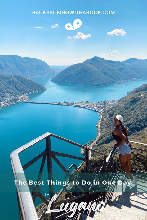 Lake Lugano Italy, Milan To Switzerland, Lake Como And Switzerland Itinerary, Lake Lugano Switzerland, Lugano Switzerland Things To Do, Lugano Italy, Swiss Riviera, Lake Lugano, Best Of Switzerland