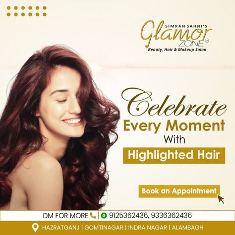 celebrate every moment with highlighted hair . Contact us today and book your appointments Gomti Nagar- 9125362436 Hazratganj- 9336362436 Indira Nagar- 9807362436 ---------------------------------- #HairSolutions #HairDensity #hairdensityboost #haircare #PRPTreatment #lucknow #PRP #ChemicalPeels #PlateletRichPlasma #hairgrowth #PRPatLucknow #10yearsyounger #GlamorZone #Salon #Hair #Makeup #beauty #glamorzonelucknow #makeupartistlucknow #follow #like #comment #trending #parlour Beauty Salon Marketing, Facial Pictures, Makeover Studio, Pencil Drawing Images, Education Banner, Highlighted Hair, Ads Creative Advertising Ideas, Beauty Parlour, Beauty Posters