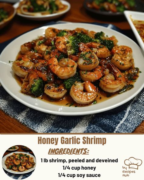 Honey Garlic Shrimp Shrimp Honey Garlic, Garlic Shrimp Recipes, Beef Tips And Noodles, Baked Meatloaf, Honey Garlic Shrimp, Mexican Casserole Recipe, Chicken Parmesan Pasta, Honey And Soy Sauce, Chicken Pasta Bake