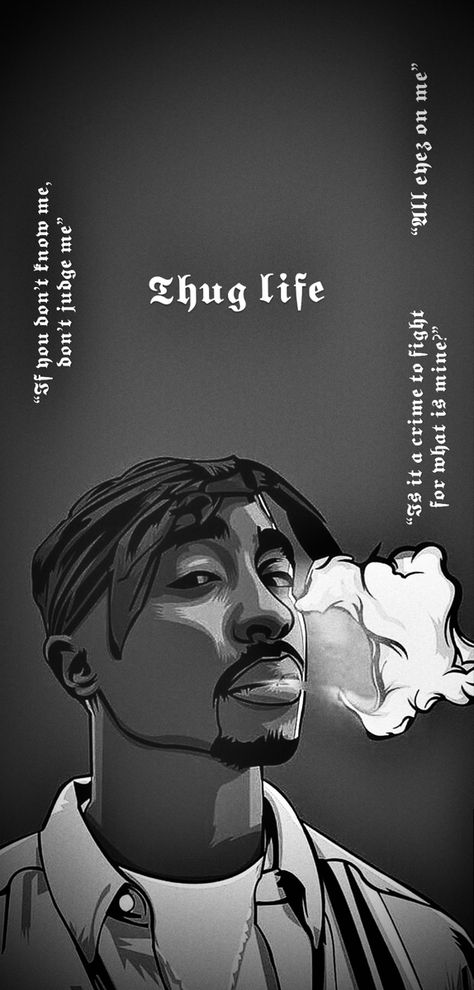 Gangsta Quotes Wallpaper, Tupac Wallpaper Art, Tupac Pictures Wallpaper, Thug Life Wallpapers Iphone, 90s Hiphop Wallpapers, 2pac Aesthetic Wallpaper Iphone, Thug Style Wallpaper, Gangsta Wallpaper Aesthetic, Dope Phone Wallpaper