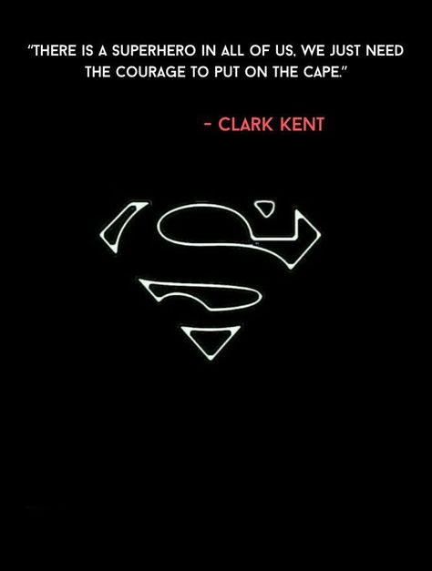 Superman motivational quote My Superman Quotes Boyfriends, Dc Quotes Inspirational, Superman Quotes Motivation, Superman Quotes Love, Superman Motivation, Hero Quotes Inspirational, Heroes Quotes Inspirational, Man Of Steel Quotes, Superman Hope