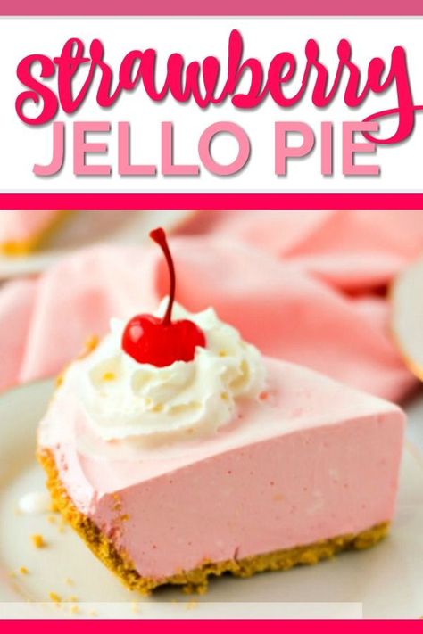 Easy No Bake Strawberry Jello Pie Strawberry Jello Pie, Jello Pie, Jello Dessert Recipes, Dessert Pie, Jello Desserts, Yum Recipes, Strawberry Jello, Salty Cake, Cracker Crust