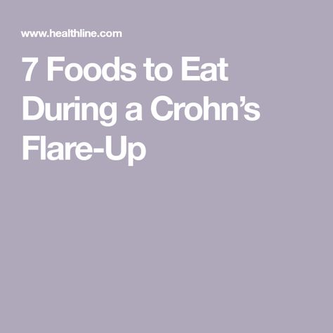 Foods To Eat During A Crohns Flare, Crohns Flare Up Tips, Crohns Flare Up Diet, Crohns Diet Food Lists, Chrones Disease Diet, Chrons Disease Diet, Ibd Recipes, Chrones Disease, Crohns Friendly Recipes