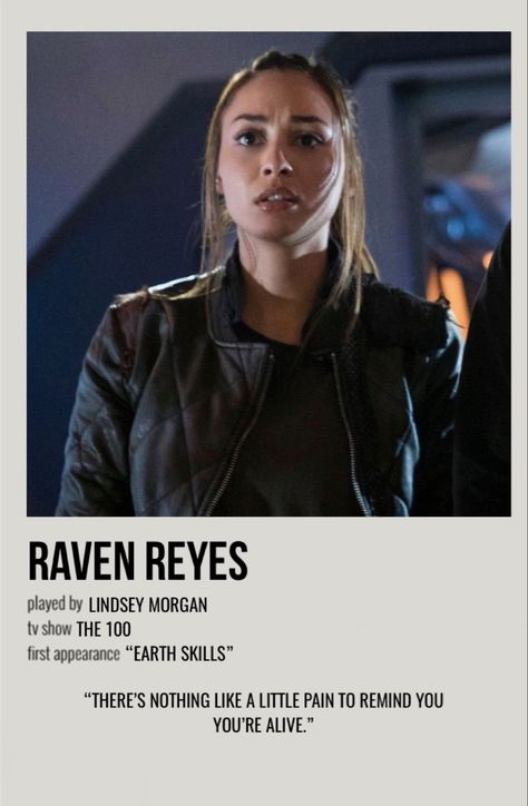 Raven From The 100, The 100 Raven Reyes, Raven Rayes, Raven The 100, The 100 Raven, The 100 Poster, Raven Reyes, The 100 Characters, Lindsey Morgan