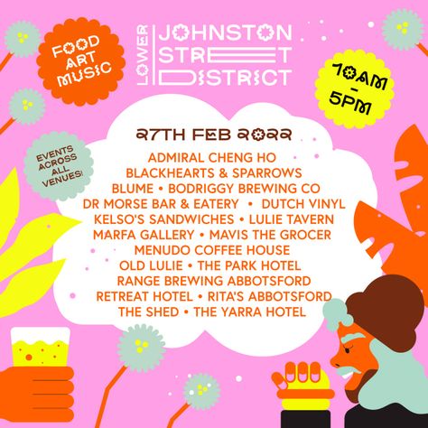 Lower Johnston Street District on Behance Festival Graphic Design, Food Festival Poster, Colorful Festival, Event Promo, Festival Flyer, Illustration Animation, Victoria Park, Social Media Design Inspiration, Work Inspiration