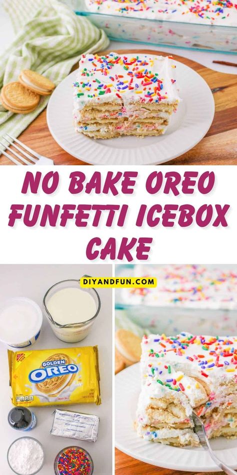 No Bake Oreo Funfetti Icebox Cake, a simple and delicious layered cake dessert that can be made in under 20 minutes. Funfetti Oreo, Oreo Icebox Cake, Icebox Cake Recipes, Ice Cream Sandwich Cake, Golden Oreo, Homemade Cookbook, Sandwich Cake, Funfetti Cake, Layered Cake