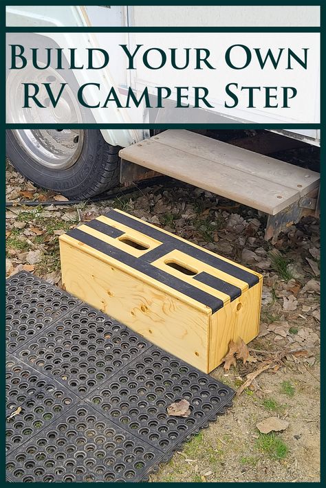 A motorhome with a single fold out step very high. A wood RV camper step below it, and a rubber mat on the ground. Overlaid text says Build Your Own RV Camper Step. Diy Camper Steps Ideas, Rv Diy Projects, Camper Steps, Rv Diy, Folding Campers, Horse Trailer Living Quarters, Trailer Living, Diy Rv, Diy Camper