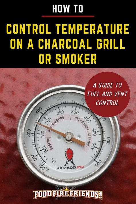 Controlling the temperature on a charcoal grill or smoker needs skill. It's not as easy as turning a dial like on a gas or electric grill. Here's how to do it...it's easy when you know how! #BBQ #Barbecue #Grilling #Grill #Smoker #GrillingTips #Grillmaster Chicken Hamburger, Best Gas Grills, Best Charcoal Grill, Charcoal Smoker, Smoker Cooking, Baking Basics, Grilling Tips, Bbq Smokers, Electric Grill