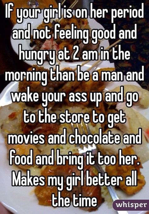 Boyfriend Period, Period Story, Period Humor, 2 Am, Boyfriend Texts, Be A Man, Cute Stories, Teenager Posts Funny, Feeling Good