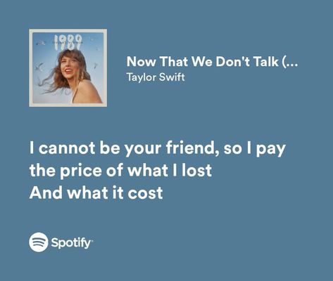 Taylor Swift Lyric Quotes 1989, Ttpd Lyrics Taylor Swift, Now That We Don’t Talk Taylor Swift, Now That We Dont Talk Lyrics, Powerful Taylor Swift Lyrics, 1989 Taylors Version Lyrics, Is It Over Now Taylor Swift Lyrics, Now That We Dont Talk Taylor Swift, Style Taylor Swift Lyrics