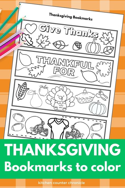 Free printable Thanksgiving bookmarks to color. Includes a football bookmark for kids to personalize and a "Thankful for" bookmark for kids to add who and what they are thankful for. All about Thanksgiving food, football and gratitude. #thanksgivingprintable #thanksgivingactivity #printablebookmark Thanksgiving Buddy Activities, Christian Coloring Bookmarks Free Printable, Thanksgiving Bookmarks Free Printable, Free Printable Thanksgiving Crafts, Thanksgiving Free Printables For Kids, Free Thanksgiving Printables For Kids, Free Bookmarks Printables, Thanksgiving Printables Free, Thanksgiving Bookmarks