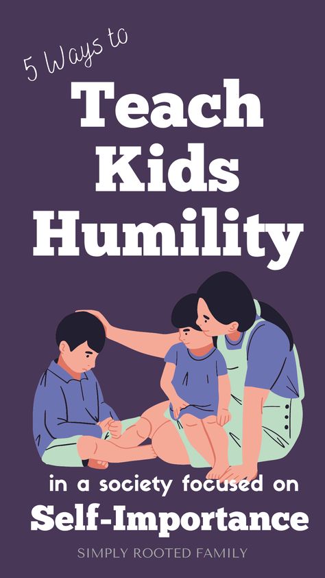 positive parenting, positive discipline, parenting kids, humble kids, teach kids to be humble, teach kids humility, faith and family Humility Object Lesson, Big Life Journal, Life Skills Curriculum, Humanity Quotes, Self Learning, Foster To Adopt, Bible Study Help, How To Teach Kids, Confidence Kids