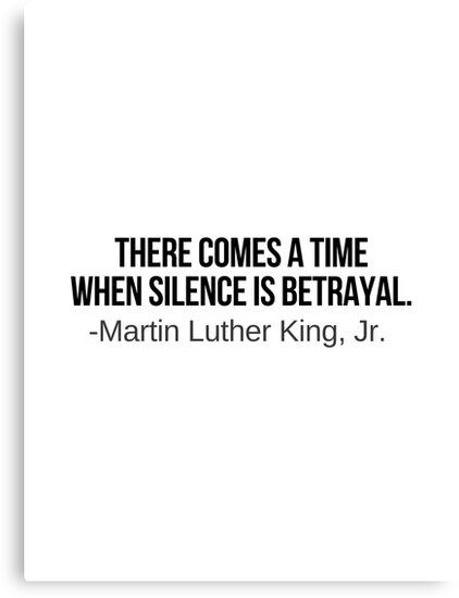 Silence Is Betrayal, Luther King Quotes, Black Calligraphy, Quote Black, Popular Quotes, Calligraphy Letters, King Jr, Martin Luther King Jr, Typography Quotes