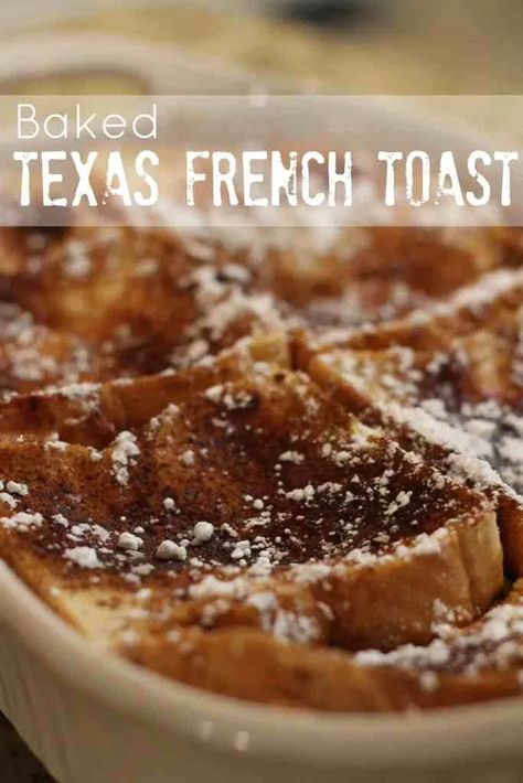 Baked Texas French Toast Texas French Toast Recipe, Texas French Toast, Oven French Toast, Apple French Toast Casserole, French Toast Casserole Overnight, Overnight French Toast, French Toast Breakfast, Texas Toast, French Toast Bake