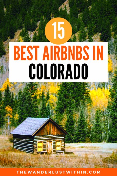 Looking for the Coolest Airbnbs in Colorado? Here are the top choices for every type of traveler | best colorado airbnb wedding denver colorado airbnb cabin breckenridge colorado airbnb elopement aspen colorado airbnb honeymoon unique colorado airbnb boulder vail colorado airbnb coolest colorado airbnb colorado where to stay in colorado best airbnb colorado places to stay unique places to stay in colorado cabin rental luxury best cabin rentals in colorado cabin vacation mountains | Colorado Airbnb, Colorado Cabins, Telluride Colorado, Estes Park Colorado, Travel Bucket List Usa, Colorado Vacation, Breckenridge Colorado, Mountain Nature, Mountain Getaway