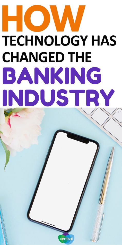 How #Technology Has Changed the Banking Industry. #Financial services are evolving rapidly. Learn how technology has changed the banking industry and what those changes could mean for you. Finance Lessons, Financial Technology, Personal Finance Lessons, Investing Apps, Saving Money Tips, Banking Industry, Money Budgeting, Savings Planner, Pay Off Debt