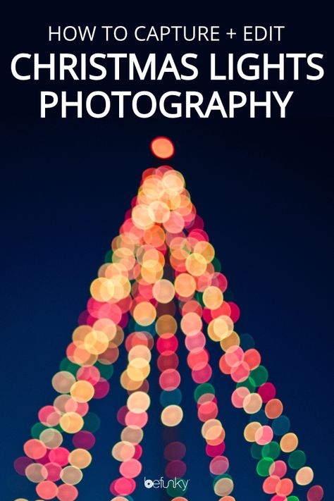 Learn all our best tips for photographing Christmas lights and editing your shots to perfection | BeFunky Blog | #christmaslights #photography #photographytips #camerasettings #nightphotography #photoediting #photoeditor #christmas #holiday Christmas Lights Photoshoot, Christmas Pictures With Lights, Christmas Light Photography, Christmas Lights Outside, Cool Photo Effects, Diy Christmas Lights, Photography Settings, Low Light Photography, Night Sky Photography