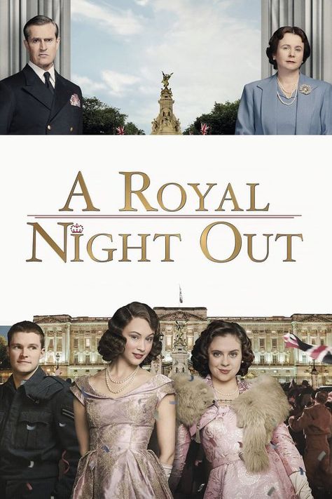 A Royal Night Out, Film Netflix, Princess Elizabeth, Thriller Movies, English Movies, Movies 2019, Netflix Movies, Good Movies To Watch, About Time Movie