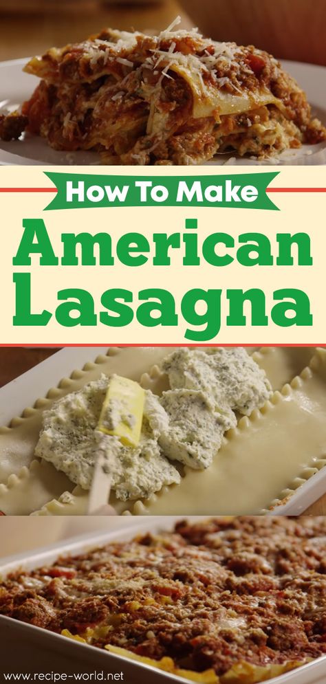 World Best Lasagna Recipe, American Lasagna Recipe, American Lasagna, American Beauty Lasagna Recipe, My Famous Lasagna, Worlds Best Lasagna Recipe Allrecipes, World's Best Lasagna, Meat Lasagna, Lasagne Recipes