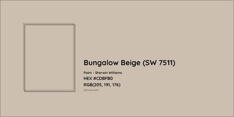 Sherwin Williams Bungalow Beige (SW 7511) Paint color codes, similar paints and colors Bungalow Beige Color Scheme, Utterly Beige Sherwin Williams Bedroom, Bungalow Beige Sherwin Williams, Sw 7037 Balanced Beige, Sw Bungalow Beige, Utterly Beige Sherwin Williams Exterior, Sherwin Williams Bungalow Beige, Bungalow Beige, Beige Sherwin Williams