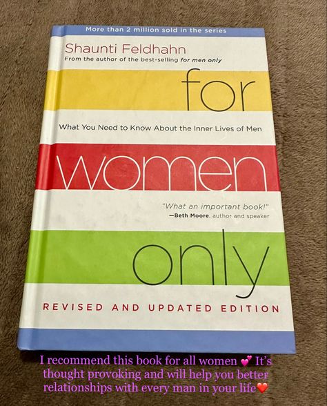 Book named “for women only” by Shaunti Feldhahn to learn about men’s ways of thinking. Best Books On Relationships, Best Books For Relationships, Books For Better Relationship, Books About Relationships, Healthy Relationship Books, Books About Men, Relationship Books For Women, Why Men Love B Book, Books To Understand Men