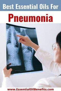 Essential Oils For Pneumonia, Oils For Pneumonia, Natural Remedies For Pneumonia, Remedies For Pneumonia, Pneumonia Remedies, Pneumonia In Kids, Oils And Their Benefits, Home Remedies For Bronchitis, Home Remedies For Allergies