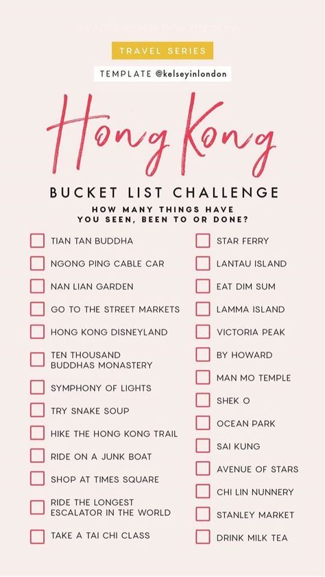 Hong Kong Bucket List, Kelsey In London, Hong Kong Travel Guide, List Challenges, Holiday Travel Destinations, Girls Getaway, Hong Kong Travel, Story Templates, Travel Checklist