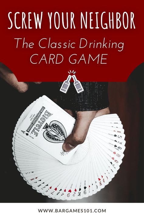 Drinking Game With Cards, Deck Of Card Drinking Games, Screw Your Neighbor Card Game, 21 Card Game, Card Games For Adults Drinking, Deck Of Cards Drinking Game, Drinking Games For 3, Friends Drinking Game, Adult Card Games For Two