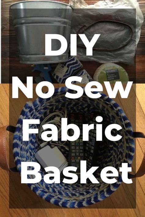 No sew fabric basket storage idea & tutorial. Make this easy no sew DIY storage and organization basket to keep your home declutter and fashionable at the same time. Learn how to design IDY no sew fabric baskets for the home for storage and organization. Easy storage ideas that look great and double as home decorating accent pieces to organize your life. diy | diy decor | diy home decor | new sew fabric basket | no sew | diy basket | baskets | diy baskets | rope hacks | rope diy | rope No Sew Rope Basket Diy, Diy Rope Basket No Sew Fabric Bowls, Diy Baskets Storage, Rope Baskets Diy, Fabric Baskets Diy, No Sew Basket, Rope Baskets Diy Tutorials, Sew Fabric Basket, Rope Basket Tutorial