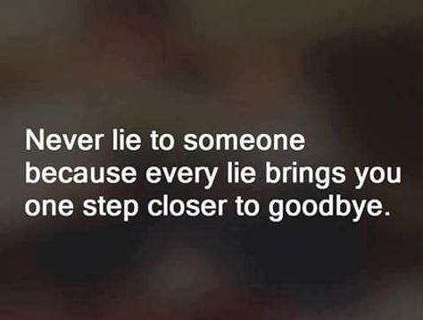 Stop Lying Quotes, Dont Lie Quotes, Lie To Me Quotes, Lies Quotes, Dont Lie To Me, Betrayal Quotes, You Lied To Me, Stop Lying, Quotes About Everything