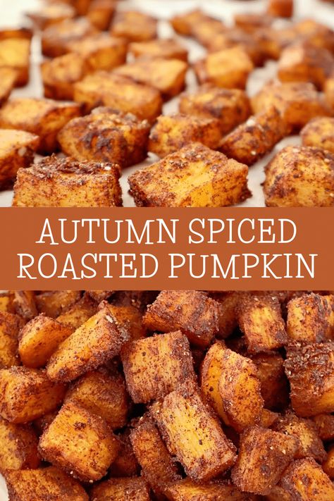 Autumn Spiced Roasted Pumpkin ~ Fresh pumpkin roasted with warm and aromatic spices of the fall season for an easy side dish.  via @thiswifecooks Cooking Whole Pumpkin In Oven, Garden Pumpkin Recipes, Autumn Roasted Veggies, Thanksgiving Food Sides Veggies, How To Cook Fresh Pumpkin, Ways To Cook Pumpkin, Pumpkin Roasted Recipes, How To Cook Pumpkin In Oven, How To Roast A Pumpkin In The Oven