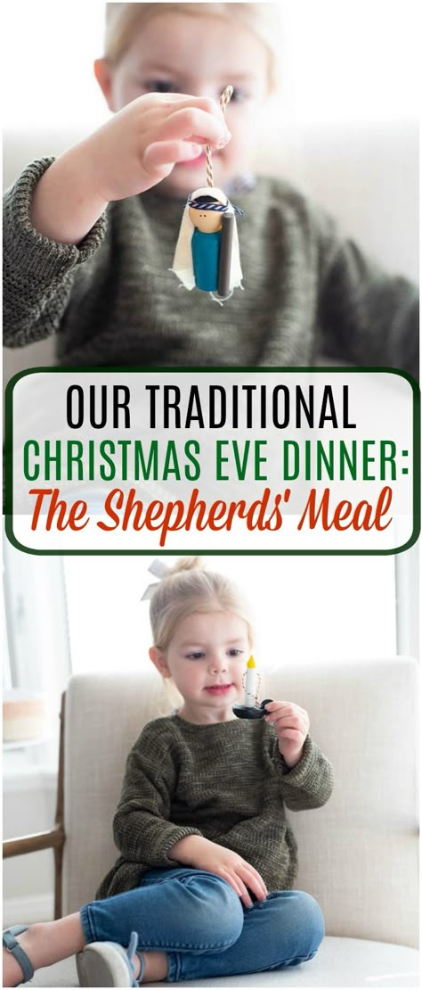 Christmas Eve Dinner Traditions, Simple Christmas Eve Dinner, Shepherds Dinner Christmas Eve, Shepherds Dinner Christmas, Christmas Eve Dinner Ideas Kids, Shepherds Meal Christmas Eve, Shepard Dinner Christmas, Bethlehem Christmas Dinner, Christmas Eve Meal Ideas