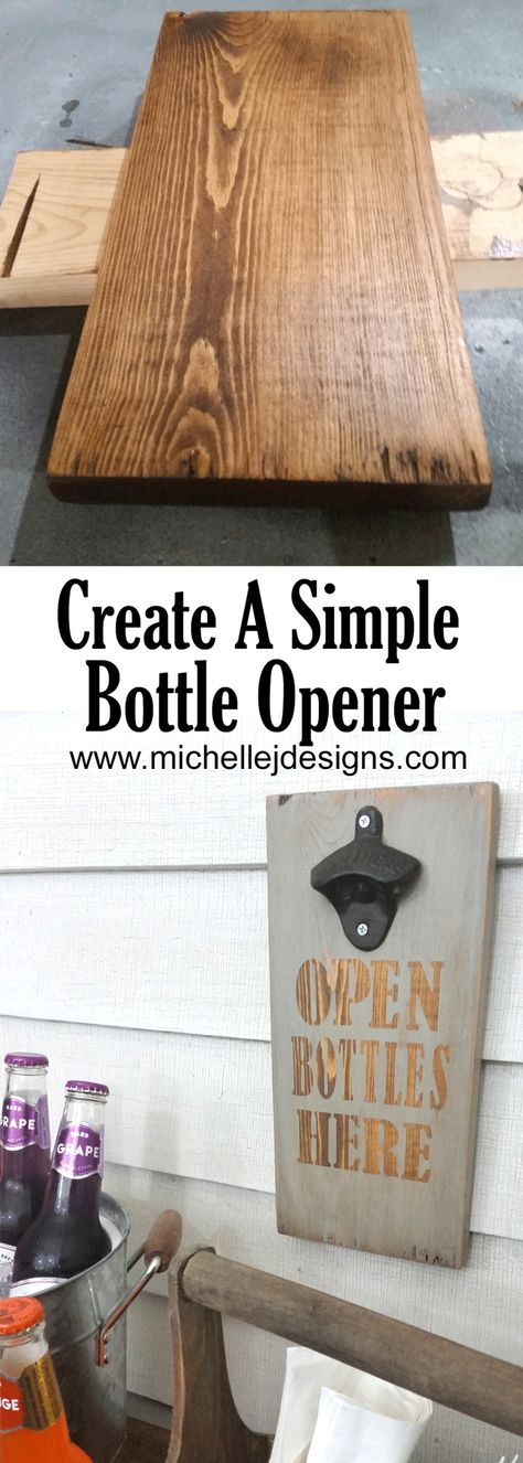 This bottle opener tutorial is really easy and will only take a day to complete! www.michellejdesigns.com Diy Bottle Opener, Reclaimed Wood Wall Art, Entertainment Area, Diy Bottle, Wood Stain, Bottle Openers, Summer Inspiration, Scrap Wood, Cool Diy Projects