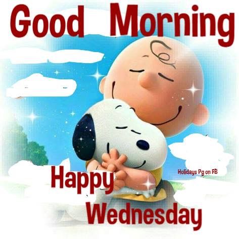 Good Morning! Happy Wednesday. --Peanuts Gang/Snoopy & Charlie Brown Wednesday Snoopy Mornings, Good Morning Happy Wednesday Funny, Happy Wednesday Snoopy, Good Morning Wednesday Funny, Snoopy Good Morning, Funny Wednesday, Wednesday Pictures, Happy Wednesday Pictures, Good Morning Happy Wednesday