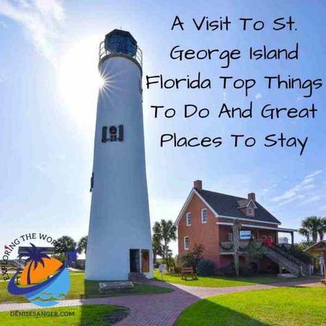 A Visit To St. George Island Florida Top Things To Do And Great Places To Stay: https://denisesanger.com/things-to-do-in-st-george-island-florida/ #stgeorgeisland #visitstgeorgeisland #floridaislands #visitflorida Stuart Florida Things To Do, St Marks Lighthouse Florida, At George Island Florida, St George Island Florida, Apalachicola Florida, Saint George Island, St George Island, St. John’s Virgin Islands, Travel Florida