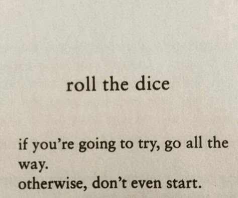 Roll The Dice, Life Quotes Love, Happy Words, Some Words, Poetry Quotes, Note To Self, Typewriter, Quote Aesthetic, Pretty Words