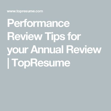 Performance Review Tips for your Annual Review | TopResume Self Evaluation Employee, Performance Review Tips, New Employee Orientation, Employee Evaluation Form, Thank You Boss, Evaluation Employee, Review Tips, Ask For A Raise, Goals Sheet