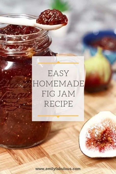 Easy Fig Jam Recipe | EmilyFabulous Fig Jelly, Fig Preserves Recipe, Homemade Fig Jam, Cheese On Toast, Fig Jam Recipe, Homemade Preserves, Freezer Jam Recipes, Fig Spread, Jam Recipes Homemade