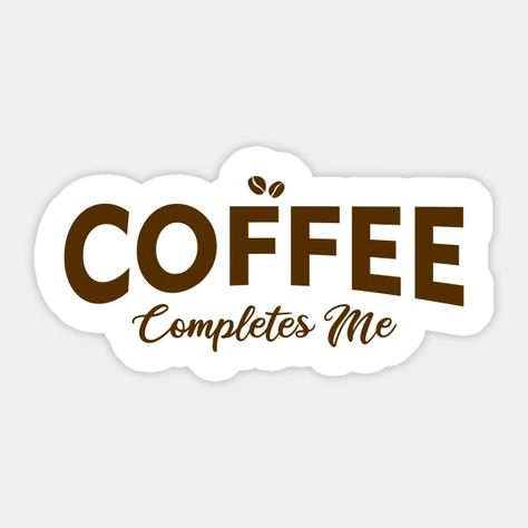 Coffee Stickers Aesthetic, Coffee Stickers Printable, Coffee Tshirt Design, Coffee Sticker Design, Coffee Names, Coffee Merchandise, Computer Stickers, Preppy Stickers, Coffee Cappuccino