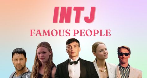 Intj Personality Celebrities, Intj Famous People, Famous Intj, Intj Personality Type, Intj Personality, Work Ethic, Personality Type, Intj, Personality Types