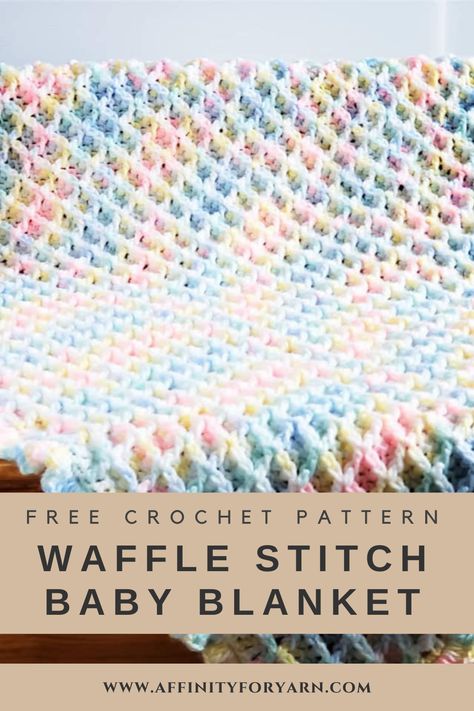 Free Baby Boy Blanket Crochet Patterns, Zig Zag Waffle Blanket, Waffle Stitch Crochet Baby Blanket Free Pattern, Waffle Blanket Pattern, Crochet Baby Blanket Waffle Stitch, Free Crochet Pattern Waffle Stitch Baby Blanket, Waffle Stitch Crochet Blanket Free Pattern, C2c Waffle Stitch Pattern, Bernat Dappled Yarn Patterns