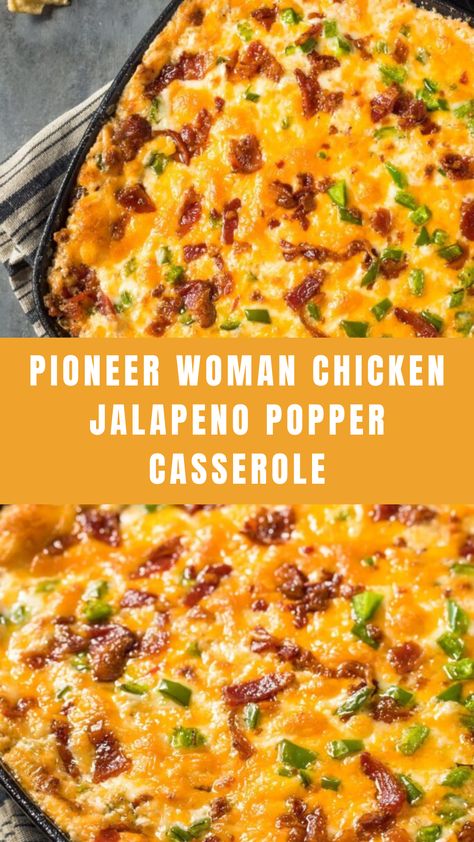 Pioneer Woman Chicken Jalapeno Popper Casserole Chicken Jalapeño Popper Casserole Pioneer Woman, Pioneer Woman Twice Baked Casserole, Jalapeño Chicken Popper Casserole, Company Chicken Casserole Recipe, Jalapeño Popper Casserole Recipe, Chicken Cantina Bowl Recipe, Chicken Dinner Casserole Recipes, Keto Jalapeno Chicken Casserole, Easy Pioneer Woman Recipes Dinners