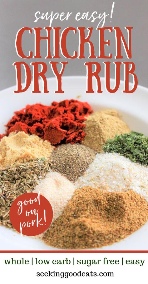 Dry Rub For Chicken (and pork) is easy to make and you probably have all the ingredients in your panty! This dry rub is perfect for grilled or baked chicken, and tastes just as amazing on pork! Easy seasoning recipe that takes less than 5 minutes to make! Much healthier recipe than store-bought seasoning mix. #dryrub #chicken #pork #lowcarb #whole #keto #sugarfree #bakedchicken #grilledchicken #bbq #seasoning #spices #spicemix No Salt Chicken Seasoning, Barbecue Chicken Rub, Dry Rub Seasoning Recipes, Low Sodium Chicken Seasoning, Salt Free Dry Rub For Chicken, Salt Free Bbq Rub, Salt Free Chicken Seasoning, Dry Rub For Grilled Chicken, Salt Free Barbecue Rub